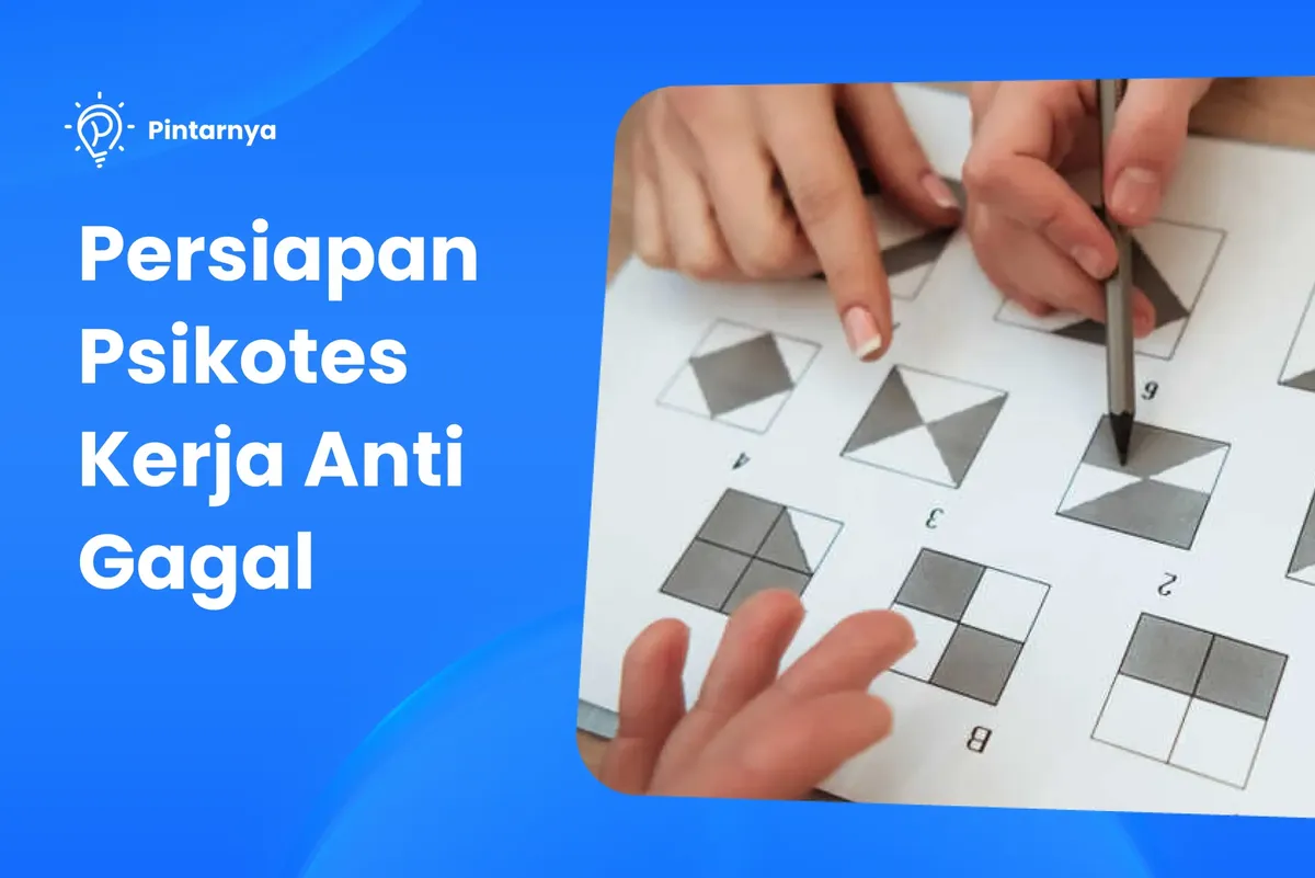 Persiapan Psikotes Kerja