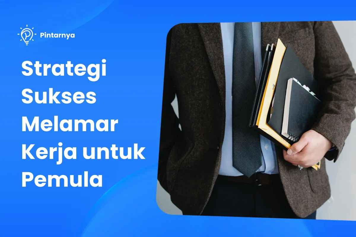 Tips Melamar Kerja Bagi Pemula