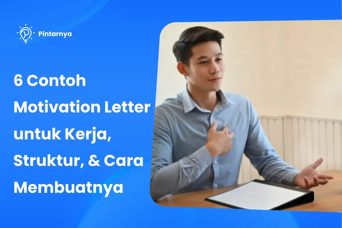Contoh Motivation Letter untuk Kerja