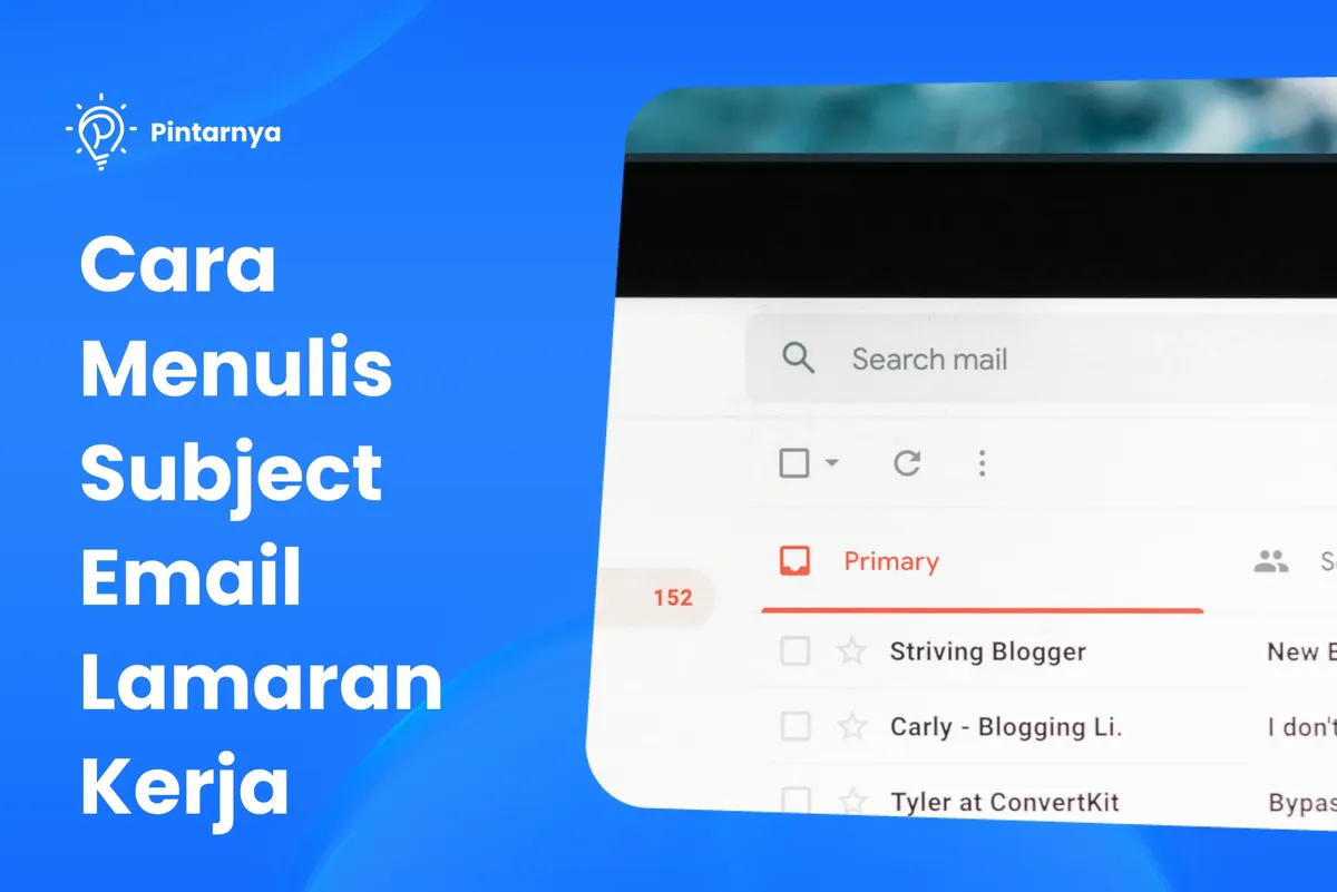 Cara Menulis Subject Email Lamaran Kerja yang Benar