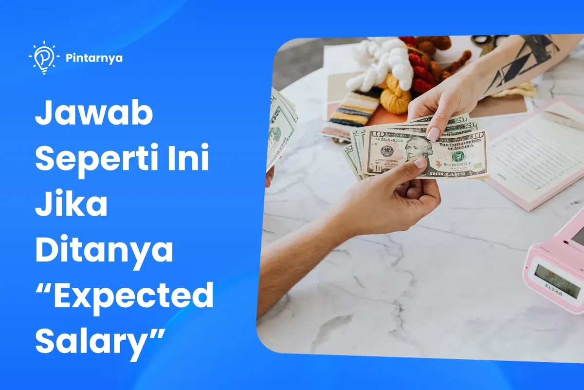 tips menjawab pertanyaan expected salary