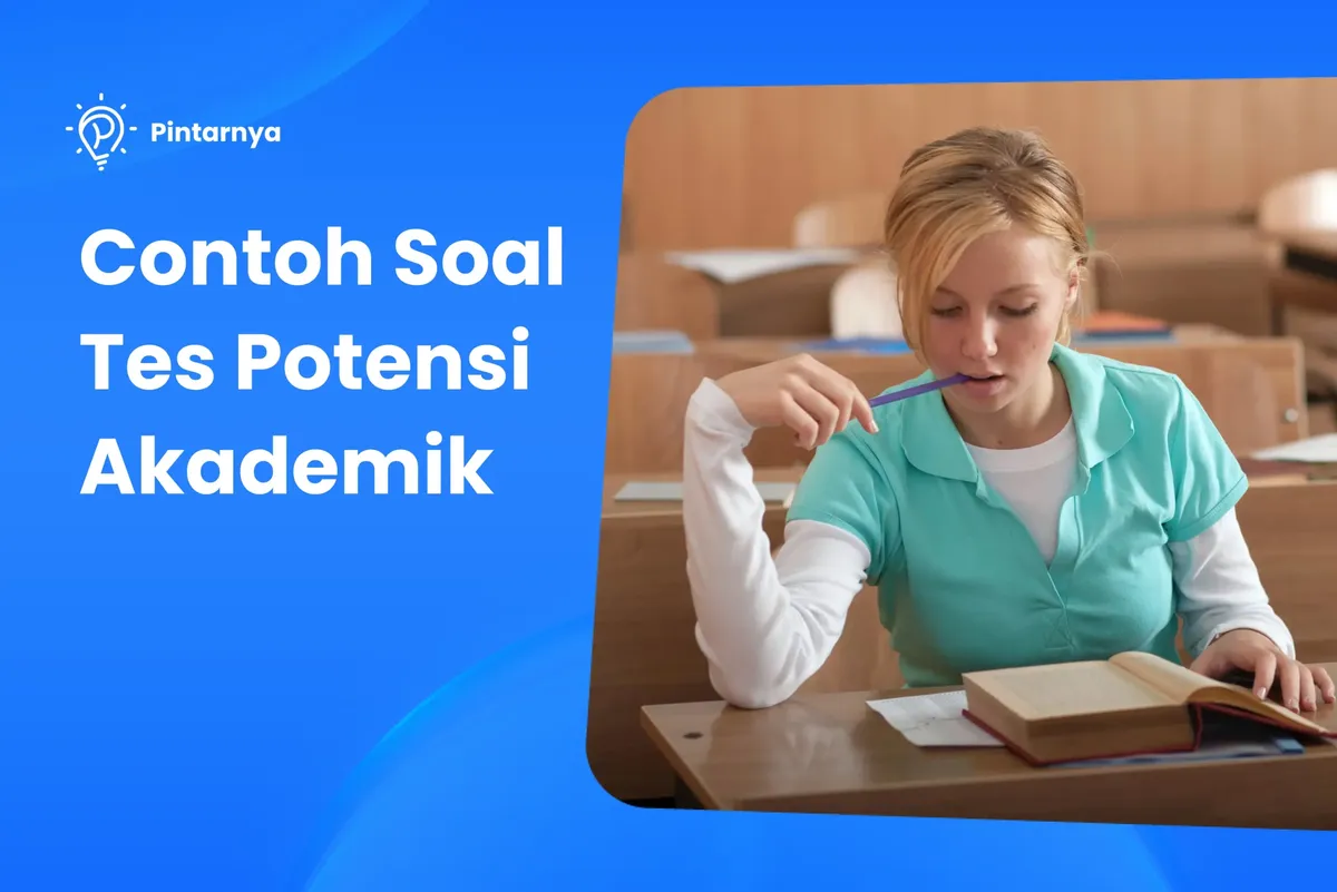 Contoh Soal Tes Potensi Akademik