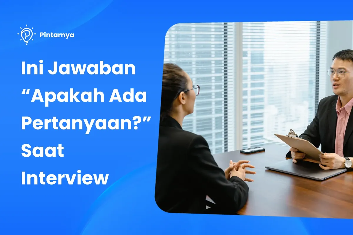 Apakah Ada Pertanyaan?