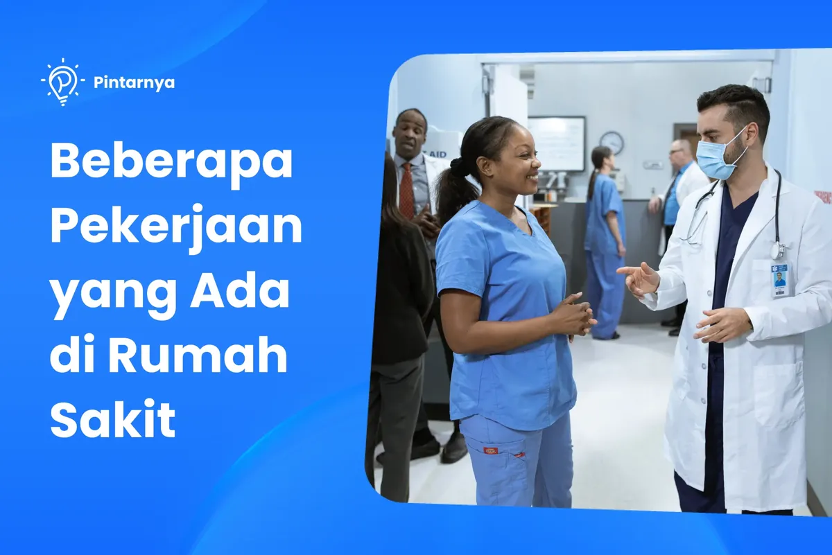 Pekerjaan Yang Ada Dirumah Sakit