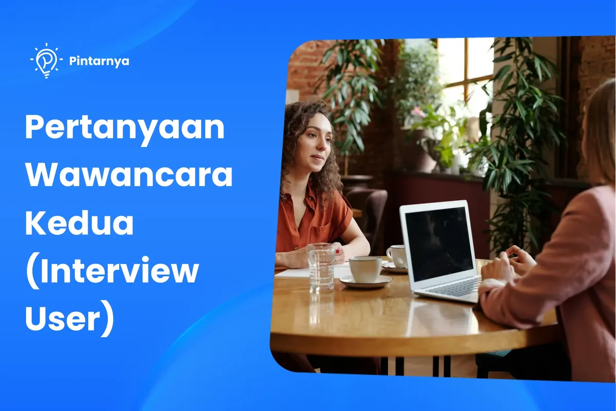 Pertanyaan Wawancara Kedua