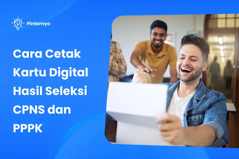 Cara Cetak Kartu Digital Hasil Seleksi CPNS dan PPPK